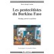 Les Pentecotistes Du Burkina Faso , Mariage, Pouvoir Et Guerison - Pierre-joseph Laurent