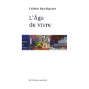 L'age De Vivre - Colette Nys-mazure