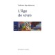 L'age De Vivre - Colette Nys-mazure