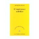 Contretemps, L'esperance Oubliee - Jacques Ellul