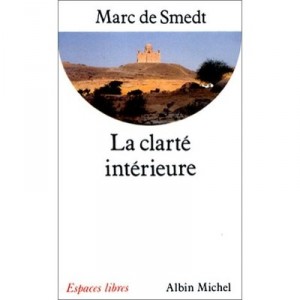 La Clarte Interieure - Marc De Smedt