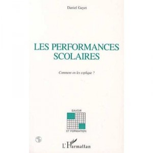 School performance, explains how they are - Daniel Gayet