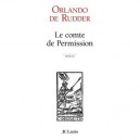 Le Comte De Permission - Orlando De Rudder