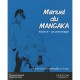 Manuel Du Mangaka T.2 , Les Personnages - Sogue Da Silva , Thomas Bouveret