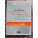 La Methode De Naomi Feil A L'usage Des Familles , La Validation, Pour Garder Le Lien Avec Un Proche Age Desoriente - Vicky De K