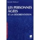 Les Personnes Agees Et La Desorientation , Comprendre Aider Prevenir Travailler En Equipe - Danielle Thiebaut