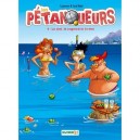 Les Petanqueurs T.4 , Le Ciel, Le Cagnard Et La Mer - Curd Ridel , Cazenove
