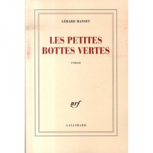 Les Petites Bottes Vertes - Gerard Manset