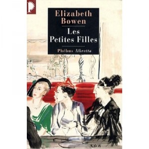 Les Petites Filles - Elizabeth Bowen