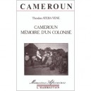 Cameroun , Memoire D'un Colonise - Theodore Ateba Yene
