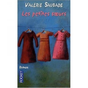 Les Petites Soeurs - Valerie Saubade