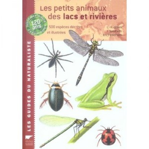 Les Petits Animaux Des Lacs Et Des Rivieres - Collectif