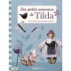 Les Petits Animaux De Tilda , Decoration Et Personnages A Coudre - Tone Finnanger