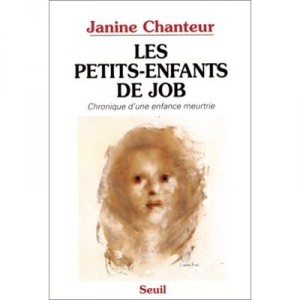 Les Petits-enfants De Job - Janine Chanteur