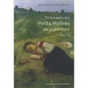 Dictionnaire Des Petits Maitres De La Peinture 1820-1920 - Gerald Schurr