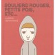 Souliers Rouges, Petits Pois, Etc... - Gabriel Hernandez