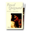 Les Petits Traites 2vol. - Pascal Quignard