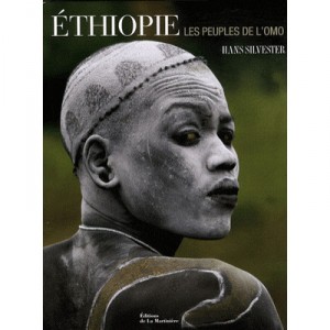 Ethiopie, Les Peuples De L'omo - Hans Silvester
