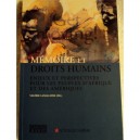 Memoire Et Droits Humains , Enjeux Et Perspectives Pour Les Peuples D'afrique Et Des Ameriques - Valerie Lange-eyre