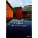 La Terre Des Mensonges - Anne B. Ragde