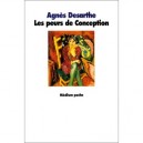 Les Peurs De Conception - Agnes Desarthe