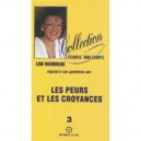 Les Peurs Et Les Croyances T.3 - Lise Bourbeau
