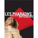 Les Pharaons Batisseurs - Henri Stierlin