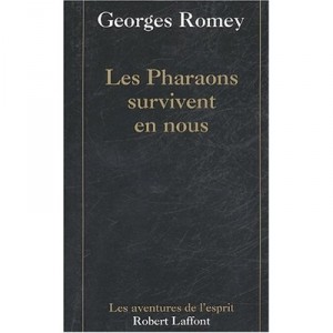 Les Pharaons Survivent En Nous - Collectif