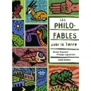 Les Philofables Pour La Terre - Michel Piquemal , Philippe Lagautriere
