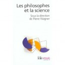 Les Philosophes Et La Science - Pierre Wagner