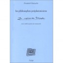 Les Philosophes Preplatoniciens Suivi De Les Diadohai Des Philosophes - Friedrich Nietzsche