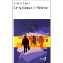 Le Sphinx De Siberie - Robert Littell