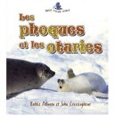 Les Phoques Et Les Otaries - John Crossingham , Bobbie Kalman