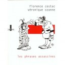 Les Phrases Assassines - Florence Cestac , Veronique Ozanne