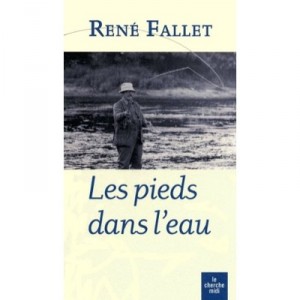 Les Pieds Dans L'eau - Rene Fallet