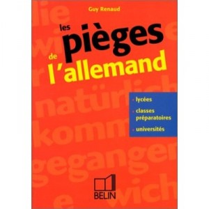 Les Pieges De L'allemand - Guy Renaud