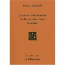 La Ruche Bourdonnante Ou Les Crapules Virees Honnetes - Bernard Mandeville