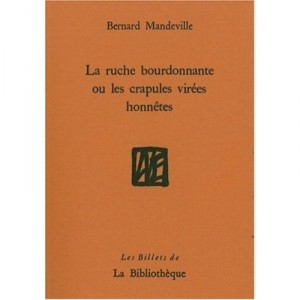 La Ruche Bourdonnante Ou Les Crapules Virees Honnetes - Bernard Mandeville