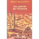 Les Pierres De Florence - Mary Mccarthy