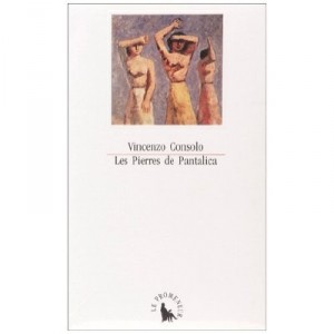 Les Pierres De Pantalica - Vincenzo Consolo