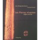 Les Pierres Vivantes , L'eglise Revisitee - Ferrante Ferranti , Philippe Markiewicz