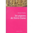 Les Pigeons De Notre-dame - Patrick Virelles