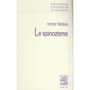 Le Spinozisme - Victor Delbos