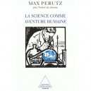 Essai Sur La Science Et Les Scientifiques - Max Perutz