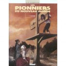 Les Pionniers Du Nouveau Monde T.1 , Le Pilori - Jean-francois Charles , Ersel