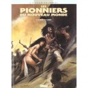 Les Pionniers Du Nouveau Monde T.9 , La Riviere En Flammes - Jean-francois Charles , Ersel , Nouwens