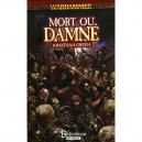 Mort Ou Damne - Jonathan Green