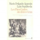 Les Pires Contes Des Freres Grim - Luis Sepulveda , Mario Delgado Aparain