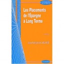 Les Placements De L'epargne A Long Terme - Jean-francois De Laulanie