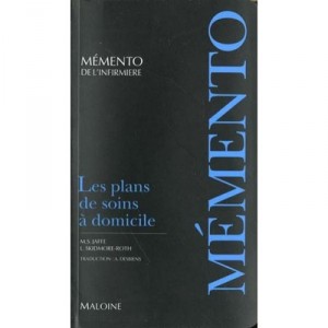 Les Plans De Soins A Domicile - M-s Jaffe , L Skidmore-roth